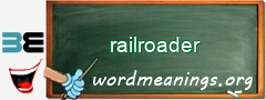 WordMeaning blackboard for railroader